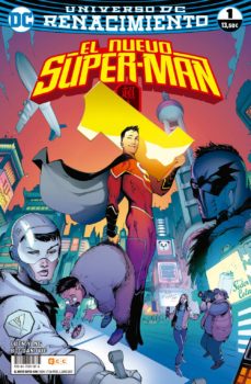 El nuevo Superman núm. 01 (Renacimiento)