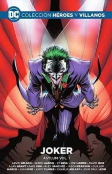 Colecci?n H?roes y villanos vol. 13 - Joker: Asylu