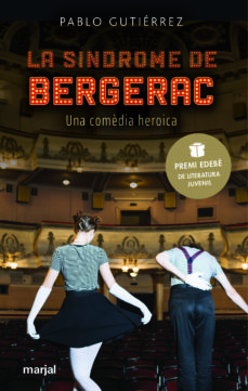 La síndrome de Bergerac (Premi EDEBÉ de Literatura Juvenil 2021)