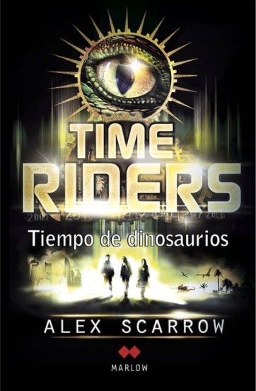 Time riders II . Tiempo de dinosaurios