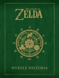 The legend of Zelda, Hyrule historia